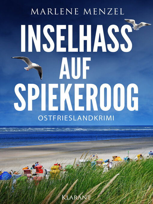 Titeldetails für Inselhass auf Spiekeroog. Ostfrieslandkrimi nach Marlene Menzel - Verfügbar